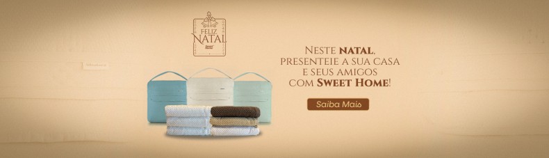 PRESENTEIE COM SWEET HOME