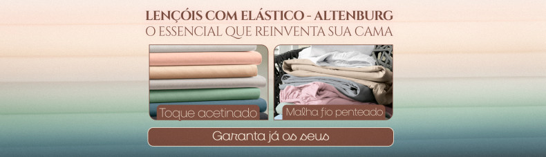 LENÇÓIS COM ELÁSTICO