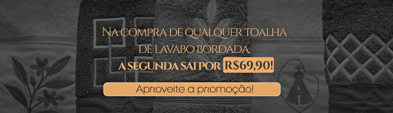 PROMOÇÃO TOALHAS LAVABO